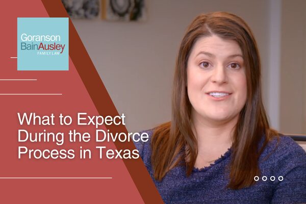The Divorce Process in Texas: What to Expect During Your Texas Divorce